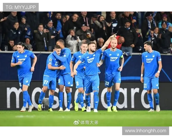 霍芬海姆逆袭莱比锡 哈伊达里伦佩尔普罗梅尔联手破门锁定胜局